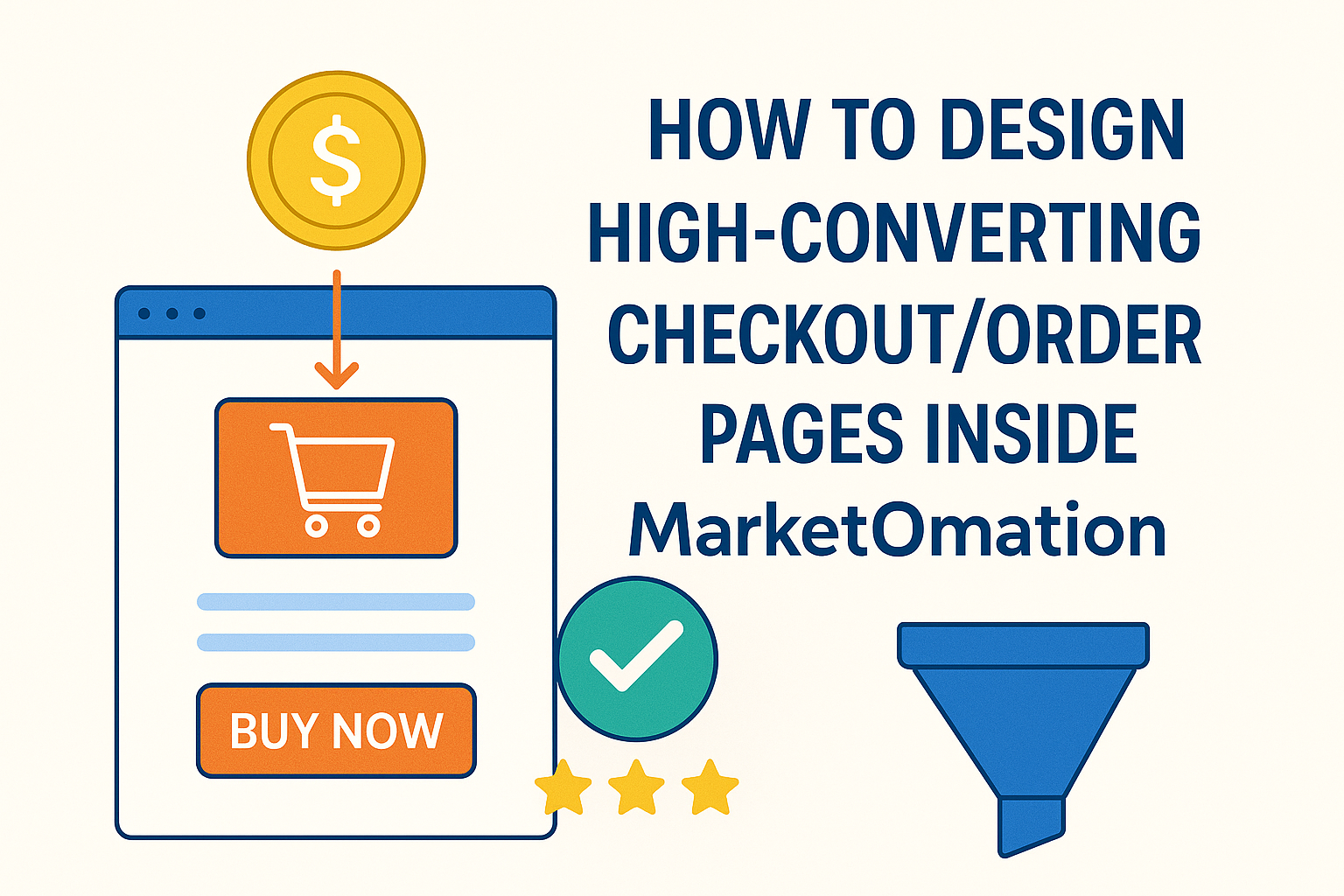 How to Design High-Converting Checkout/Order Pages Inside MarketOmation ...