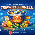 The Complete Guide to Tripwire Funnels