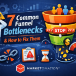 7 Common Funnel Bottlenecks