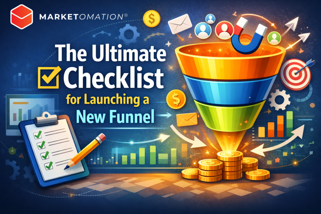 The Ultimate Checklist for Launching a New Funnel