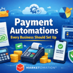 Payment Automations Every Business Should Set Up