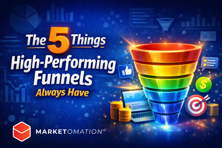 The 5 Things High-Performing Funnels Always Have