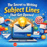 The Secret to Writing Subject Lines That Get Opened