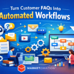 How to Turn Customer FAQs into Automated Workflows